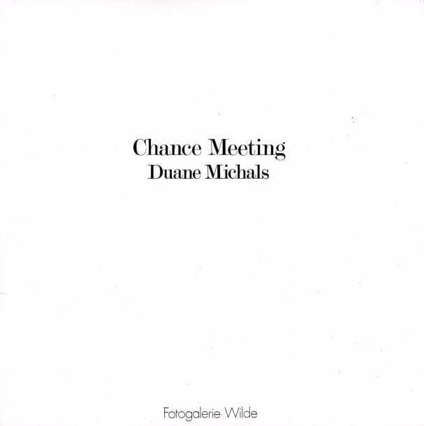 MICHALS, Duane (1932)
Chance Meeting.

Galerie Wilde, 1973.

In-8 (22 x 22 cm). Édition originale. Plaquette d'exposition.