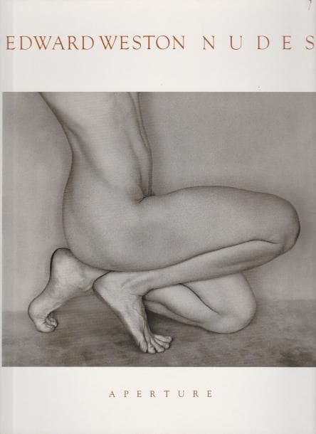 WESTON, Edward (1886-1958)
Nudes.

Aperture, 1977.

In-4 (29 x 25 cm). Édition originale. 120 pages. Relié avec jaquette.