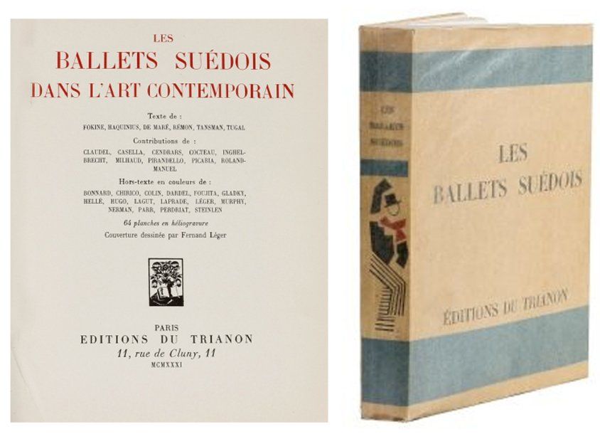 BALLET SUEDOIS DANS L'ART CONTEMPORAIN (Les). Texte de FOKINE, de MARE, TUGAL, etc. Contributions de Claudel, Cendrars, Cocteau, Milhaud, Pirandello, Roland-Manuel, etc. Paris, Ed. du Trianon, 1931. Couverture rempliée. Ouvrage se composant d'une part de 200 pages de texte suivies de 64 planches en héliogravure et, d'autre part d'une suite de 14 planches volantes en couleurs de BONNARD, CHIRICO, COLIN, LEGER, LAPRADE, STEINLEIN, etc..