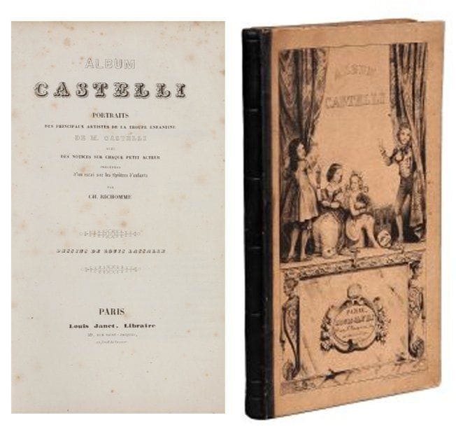 Ch. RICHOMME.
Album Castelli. Portraits des principaux artistes de la troupe enfantine de M. CASTELLI. Avec des notices sur chaque acteur précédées d'un essai sur les théâtres d'enfants. Paris, Janet, s.d. (vers 1840). Relié demi-basane noire. RARISSIME OUVRAGE sur le théâtre d'enfants. Le Gymnase Castelli, fondé à Rouen en 1831, connut un très grand succès en France et à l'étranger. Un frontispice et douze lithographies de Louis LASSALLE, gravés par DEREBERGUE.