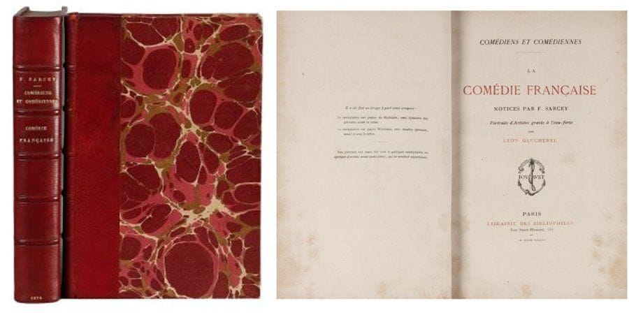 F. SARCEY.
Comédiens et Comédiennes. La Comédie-Française. - Théâtres divers. Paris, Jouaust, 1876-1884. 2 volumes reliés demi-maroquin rouge, dos à nerfs, têtes dorées. TRES BEL EXEMPLAIRE bien complet des 31 portraits et d'une vignette gravés par GAUCHEREL et LALAUZE.