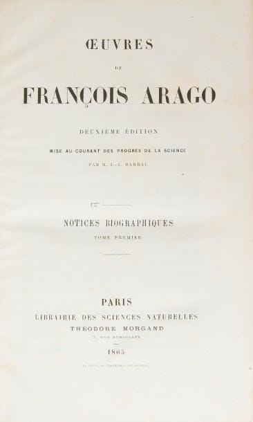 ARAGO (François).
Œuvres de François Arago. Deuxième édition mise au courant des progrès de la science par M. J.-A. Barral. Paris : [divers], 1854-1865. [Avec] : Astronomie populaire par François Arago. Nouvelle édition.
Paris : L. Guérin, 1867-1873. — 17 volumes in-8, 220 x 135. Demi-chagrin rouge à coins, dos à nerfs orné de filets à froid, tête dorée, non rogné (reliure vers 1880).

Seconde édition des Œuvres du célèbre scientifique et homme d’État François Arago (1786-1853), sauf pour les volumes 2 et 3 qui sont en première édition.
Les tomes 1 à 3 comprennent les Notices biographiques, les tomes 4 à 8 les Notices scientifiques, le tome 9 les Voyages scientifiques, les tomes 10 et 11 les Mémoires scientifiques, le tome 12 les Mélanges et le tome 13 les Tables analytiques.
Joint la nouvelle édition de l’Astronomie populaire, en 4 volumes, comprenant de nombreuses figures dans le texte et 24 planches, la plupart sur double page.

Bon exemplaire en reliures uniformes. De légers frottements d’usage aux coiffes. Rousseurs. Le volume des tables a été enrichi de 3 onglets.

Provenance : Ch. Souron, avec cachet humide sur les gardes et les faux titres.