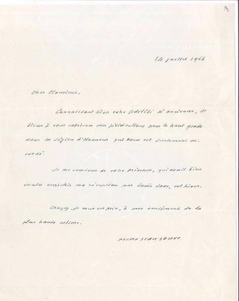 Pierre-Jean JOUVE (1887-1976). L.A.S., 14 juillet 1966, [à Gaston Palewski] ; 1 page in-4. 
   « Connaissant votre fidélité si ancienne, je tiens à vous exprimer mes félicitations pour le haut grade dans la Légion d’Honneur qui vous est accordé. Je me souviens de votre présence, qui avait bien voulu enrichir ma réception, par Louis Joxe, cet hiver »…
