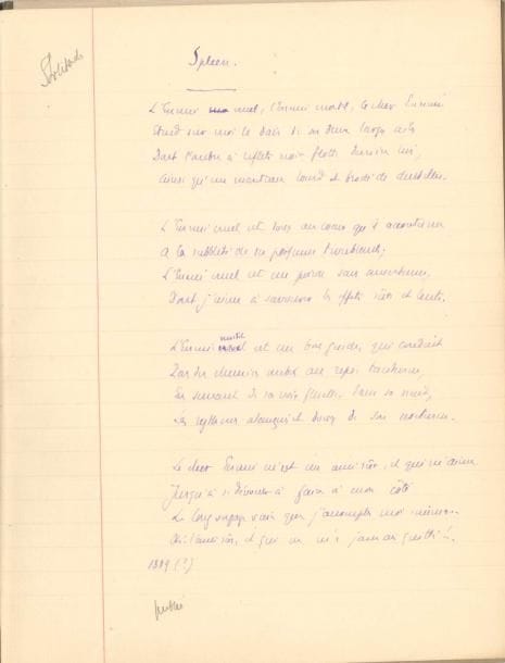 Édouard ROD (1857-1910). Manuscrit autographe de 20 poèmes, 1889-1903 ; cahier petit in-4 à couverture cartonnée et dos toilé, 31 feuillets écrits au recto (mal paginés, plus ff. vierges). 
   Cahier de 20 poèmes, en grande partie inédit. [Firmin Roz, en révélant le poème Passante, écrit : « si le charme de ses romans laisse parfois deviner un poète, […] Édouard Rod n’a pas publié de vers ; il en a écrit de charmants » (F. Roz, Édouard Rod, Sansot 1906) ; cependant, quatre poèmes portent au crayon la mention « publié ».]
   Ce cahier comprend 20 poèmes ; les premiers ont été recopiés avec soin par Rod à l’encre violette vers 1900, avec la date de composition, certains avec quelques corrections ; puis, à partir de 1903, Rod semble avoir utilisé le cahier comme un manuscrit de travail de ses poèmes, certains étant très corrigés.
   Spleen, 1889 (?), 4 quatrains : « L’Ennemi cruel, l’Ennemi mortel, le cher Ennemi »… ; Flirt sentimental, 1889 (?), 5 quatrains : « O main qui ne sera jamais mienne, / Beaux yeux que je ne baiserai pas »… ; Romance vieillote, 1890 (?), 6 sizains : « Le temps est passé… / Mon cœur est blesé »… ; Lied, 1890 (?), 2 quatrains : « Mon cœur est un oiseau chanteur »… ; Fleurs alpestres, 1891, 5 quatrains : « Où donc est le temps, où donc sont les jours »… ; Bénédiction, 1891, 3 quatrains : « Soyez bénis, ô vous, vouq ui m’avez souri ! »… ; Vision, 1890 (?), 5 quatrains : « J’invoque Amour. Il vient dans un songe »… ; Après une visite au sanctuaire delle Carceri, « Assise, septembre 1891 », 6 tercets et un monostique : « Cœur affamé d’amour, cœur altéré de foi »… ; Bernardino Luini, « Milan, septembre 1891 », 3 quatrains : « Ô peintre divin de la femme »… ; Fatalisme, novembre 1900, 3 quintils : « Nous portons notre destinée / Dans les lignes de notre main »… ; Si le bonheur est quelque part…, 36 vers : « Si le bonheur est quelque part, vois-tu, chère âme »… ; A Monsieur Édouard Tavan, pour le remercier de la “Coupe d’onyx”, « Paris 2 janv