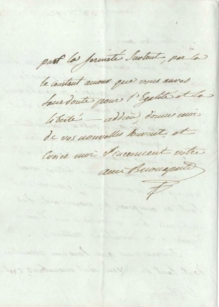 Joseph BONAPARTE (1768-1844) frère aîné de Napoléon, Roi de Naples puis d’Espagne. L.A.S. « Buonaparte », Corte 5 octobre 1792, à Ange Chiappe ; 1 page et demie in-4.
  Belle lettre à son ami qui vient d’être élu député de Corse à la Convention Nationale.
  Il est parti sans qu’il ait pu lui souhaiter bon voyage ; il lui envoie quelques lettres : « n’oubliez surtout pas celle de James ; vous trouveres un bon ami et une charmante seur : je vous aures donné d’autres lettres, mais beaucoup de personnes que je connoissois sont ou émigrées, ou nourissent des sentiments bien contraires à ceux d’un deputé à la Convention Nationale. Souvenes vous que dans une assemblée dont tant de savans sont membres, c’est par la fermeté surtout, par le constant amour que vous aures sans doute pour l’Egalité et la Liberté »…
  On joint 2 L.A.S. au même, par Julie Bonaparte (née Clary, Mortefontaine 22 fructidor, recommandation en faveur d’un jeune homme auprès de membres de la Cour de cassation), et Maurice-André Gaillard (1825, pour arranger le mariage du second fils du duc d’Otrante [Fouché] avec Mlle de Villeneuve, nièce de la Reine de Suède Désirée Clary).
