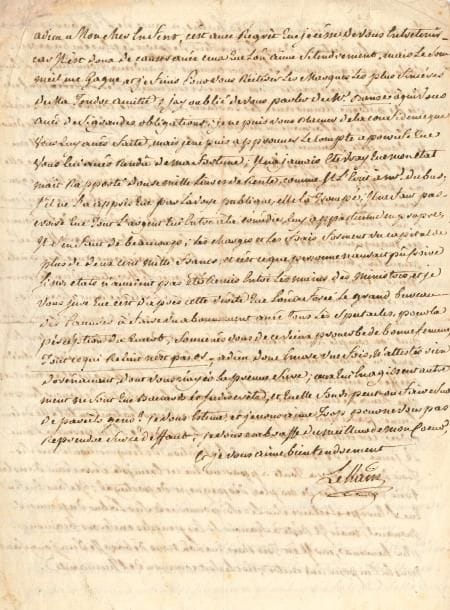 Henri Louis Cain, dit LEKAIN (1729-1778) le grand tragédien, interprète de Voltaire. L.A.S., Paris 16 mai 1769, à son fils Bernardin, « mon cher enfent » ; 4 pages in-4 (bord légèrement effrangé, petites fentes réparées).
Longue lettre d’encouragement et de conseils à son fils aîné, parti pour l’Isle de France (Maurice).
Il est peiné de savoir son enfant« vivement attaqué du scorbut », mais le sait suffisamment raisonnable pour ne pas s’inquiéter outre mesure de cet état momentané. « La description que vous me faites de vos caravannes est sage, assés bien écrite, et quelquefois plaisante, elle m’eût encore plus satisfait si vous eussiés pris la peine de l’écrire dans un meilleur caractère, c’est à quoy il faut vous appliquer d’après les exemples que vous avez emportés ; Monsieur Poivre ne vous pardonnerait pas de lui présenter des états qui ne seraient pas lisibles »… C’est avec plaisir qu’il suppléera à ses modestes appointements, « surtout si j’apprends par Monsieur le Duc de Praslin que vous vous comportés avec les principes d’honneur que vous me semblés adopter ». Il lui fera remettre le tout par M. Dubus, « votre protecteur et mon ami »… Il l’incite à se munir du courage « que tout homme doit avoir quand il commence sa carrière, soyés honnête et doux avec vos camarades, et si l’éducation que vous avés reçu vous donne quelque supériorité sur eux, n’en usés qu’avec modestie, car rien ne révolte plus l’amour propre que la morgue du sçavoir, visavis des ignorants »... Il a été particulièrement flatté en lisant dans sa lettre « le plaisir que vous avés eu à vous ressouvenir de vos études ; si ces bonnes dispositions vous durent encore, je vous offre les moyens de les cultiver ». Il lui envoie à cet effet les œuvres d’Horace, de Virgile et Cicéron ainsi qu’une grammaire latine... « Vous aurés un plaisir égal à dessinner de tems en tems, à vous donner des notions sur la géographie, et sur l’astronomie ; rien n’est avide à votre age […] c’est au mien où l’on se l