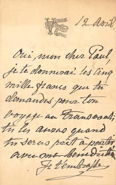Pauline VIARDOT (1821-1910) cantatrice. L.A., 12 avril [1901 ?], à son fils Paul Viardot ; 1 page in-8 à vignette Vendredi. 
« Oui, mon cher Paul, je te donnerai les cinq mille francs que tu demandes pour ton voyage au Transvaal ; tu les auras quand tu seras prêt à partir, avec ma bénédiction »... On joint 3 petites L.A.S., dont une à Edmond Plauchut (27 janvier 1872).