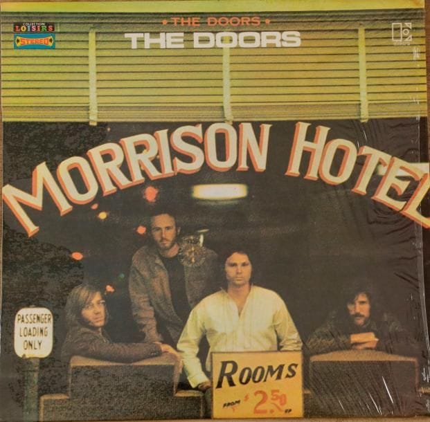 THE DOORS 
« Morrison Hotel » Elektra SLVLXEK 497 France 1970. 31 x 31 cm - 12 x 12 inches