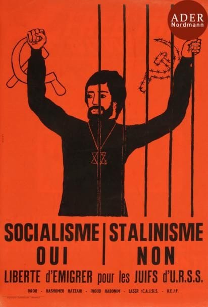 [AFFICHE EN FAVEUR DES JUIFS D’URSS]
Socialisme oui, Stalinisme non. Liberté d’émigrer pour les juifs d’U.R.S.S.
Imprimerie commerciale, Montreuil, S.d.
59,5 x 40 cm

Mots clés : judaica, jewish, hebreu, hebrew, rabbin, synagogue, juif, juive, israélite, hebraica, judaism, torah, juden, sionism