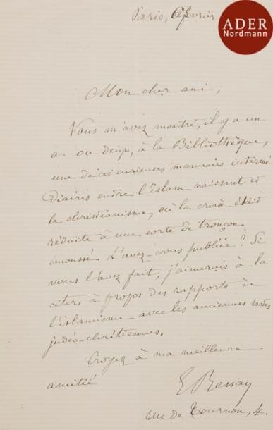 [MANUSCRIT]
Ernest RENAN (1823-1892) L.A.S., Paris 6 février 1881, 1 page in-8.
«Vous m’avez montré il y a un an ou deux, à la bibliothèque, une de ces curieuses monnaies intermédiaires entre l’islam naissant et le christianisme, où la croix était réduite à une sorte de tronçon émoussée. L’avez-vous publiée ?…».

Mots clés : judaica, jewish, hebreu, hebrew, rabbin, synagogue, juif, juive, israélite, hebraica, judaism, torah, juden, sionism