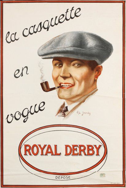 Ad. JEANDUY
La casquette en vogue. Royal derby. Imp. Crété. Non entoilée. Bon état. 116 x 80 cm.