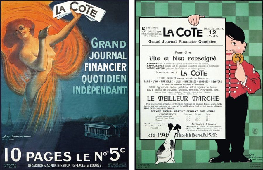 Géo DORIVAL
La Cote Grand journal financier quotidien. Signée et datée 1911 en bas à droite. Non entoilée. Bon état (déchirures). On y joint une autre affiche sur le même thème. (Catalogue raisonné n°17). 88 x 62 cm. Bibliographie : catalogue raisonné n°32.