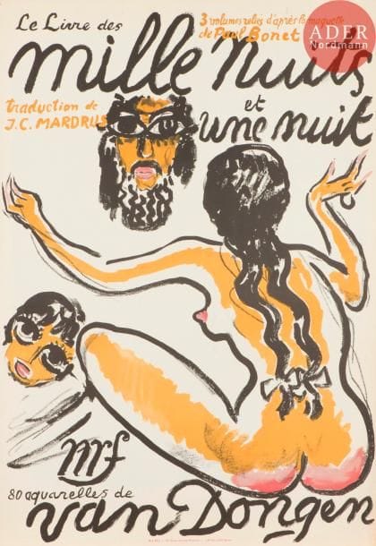 Kees van Dongen (1877-1968) (d’après)
Le Livre des Mille et une Nuits. Affiche. 1955. Lithographie. [560 x 780]. Impression en couleurs. Juffermans (2003) p. 172. Belle épreuve sur vélin. Plusieurs courts plis cassés dans l’angle inférieur droit.