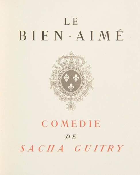 Sacha GUITRY Le Bien-Aimé, comédie (Henri Javal, 1949) In?4, en feuilles sous couverture, chemise et étui
   Édition originale tirée à 340 exemplaires sur vélin de Rives à la forme, illustrée par Georges Lepape Cette comédie avait été créée par l’auteur, dans le rôle de Louis XV, le 30 octobre 1940 au Théâtre de la Madeleine
   Un des XX exemplaires réservés aux amis de l’auteur avec des suites et une eau-forte originale (n° XII) : une suite en couleurs des hors-texte et des bandeaux avec remarque et une suite en une couleur signées par le graveur, la décomposition des planches, et une eau-forte tirée à 60 exemplaires signée par G Lepape
