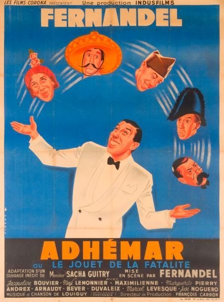 [FERNANDEL] 2 affiches en couleurs pour le film Adhémar ou Le Jouet de la fatalité, 1951
   Film de (et avec) Fernandel, d’après un scénario de Sacha Guitry
   Pierre Pigeot Impr Aussel, Paris 160 x 118 cm (entoilée, légers défauts) L’affiche représente Fernandel jonglant avec ses têtes déguisées
   GO Mason Impr Aussel, Paris 158 x 115 cm (entoilée)
