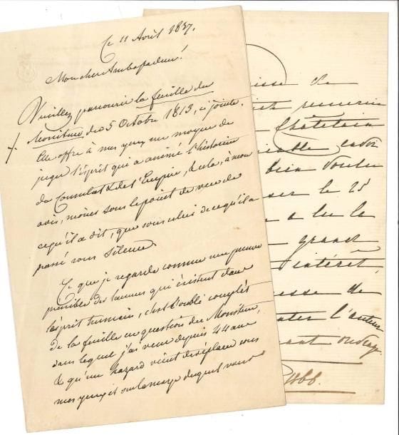 Clemens, prince de METTERNICH (1773-1859) le grand diplomate et homme d’État autrichien LAS, 11 avril 1847, à un ambassadeur ; 1 page et demie in-8 à ses armes
   « Veuillez parcourir la feuille du Moniteur du 5 octobre 1813, ci-jointe Elle offre à mes yeux un moyen de juger l’esprit qui a animé l’historien du Consulat & de l’Empire, & cela, à mon avis, moins sous le point de vue de ce qu’il a dit, que sous celui de ce qu’il a passé sous silence Ce que je regarde comme une preuve pénible des lacunes qui existent dans l’esprit humain, c’est l’oubli complet de la feuille en question du Moniteur, dans lequel j’ai vécu depuis 44 ans & qu’un hazard vient de replacer sous mes yeux et sur le marge duquel vous trouverez inscrites des remarques »…
   On joint une signature découpée (Paris 6 septembre 1815) ; plus une LAS de la princesse Pauline de Metternich à M Châtelain, Paris 28 mai 1866
