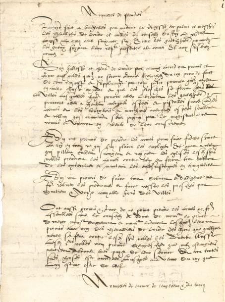 Pays-bas 2 manuscrits, 1566 et 1575 ; 2 pages et demie in-fol et cahier in-fol de 23 pages
   « Nouvelles de Flandres » rapportées par M de La Loubrye « qui vient de Vienne », 15 août 1566, faisant état d’un accord entre la duchesse de Parme [Marguerite d’Autriche] et les députés calvinistes venus demander l’abolition de l’Inquisition, puis des derniers faits d’armes dans la lutte entre l’empereur Maximilien II et le sultan Soliman II, en Hongrie – Mémoire d’un agent de Philippe II sur les moyens de lever les fonds nécessaires aux dépenses de guerre Puisqu’« il n’y a pas moyen de parvenir à paix, alors que l’on s’est mis en tout debvoir de faire bonne guerre à ses ennemis franchois avec layde et assistance de ses bons et loyaulx subjectz », l’agent recommande de chercher les huit millions de florins en cher argent aux Pays-Bas, « tant bien furny et muny de peuple que nulz autres pays », et notamment d’imposer des taxes sur les marchandises telles que les draperies
