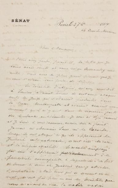 MANUSCRIT - NAQUET Alfred (1834-1916) - Lettre autographe signée, Paris, 8 septembre 1889, 2 pp. et demie in 8. Très curieuse lettre sur l'émotion provoquée chez les juifs d'Algérie par les attaques contre les juifs dans la presse boulangiste. Alfred Naquet, que ses actions couronnées de succès pour faire rétablir le divorce ont rendu célèbre, est un partisan du Général Boulanger. Il essaie dans cette longue lettre, contre toute évidence, de persuader son interlocuteur que les attaques de la Cocarde (journal boulangiste) contre la « juiverie internationale » ne visaient « ni la race ni la religion israélites», mais la « ploutocratie cosmopolite à laquelle on a le tort de donner le nom de juiverie sans y attacher d'importance (sic !)... ». Toute cette curieuse lettre, apparemment inédite, serait à citer.