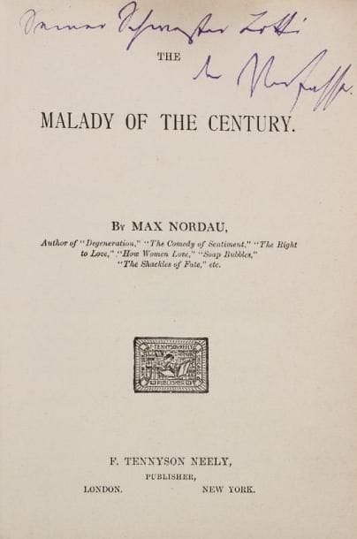 NORDAU Max
The Malady of the Century. Londres et New York, F. Tennyson Neely, s.d. (1898), un vol. in 8° cart. éd. Envoi autographe signé de l'auteur (en allemand) sur la page de titre. Edition originale de la traduction anglaise de ce livre du célèbre aliéniste qui fut un des premiers soutiens de Théodore Herzl.