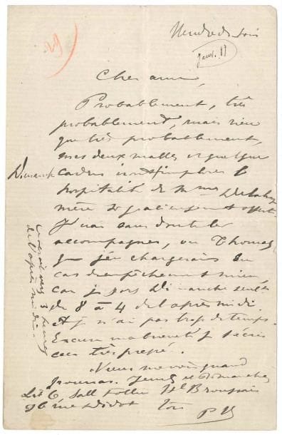 Paul VERLAINE (1844-1896) LAS « PV », Vendredi soir [janvier 1887, à son ami Ernest Delahaye] ; 1 page in-8
   « Probablement, très probablement, mais rien que très probablement, mes deux malles et quelques cadres iront Dimanche implorer l’hospitalité de Mme Delahaye mère si gracieusement offerte J’irai sans doute les accompagner, ou [Edmond] Thomas que j’en chargerais en cas d’empêchement mien, car je sors Dimanche seul[emen]t de 8 à 4 de l’après-midi et je n’ai pas trop de temps » Il ajoute qu’on peut venir le voir les jeudis et dimanches « Lit 6, salle Follin Hl Broussais 96 rue Didot »… [Entré à l’hôpital Broussais le 5 novembre 1886, Verlaine n’en sortira finalement que le 13 mars]
