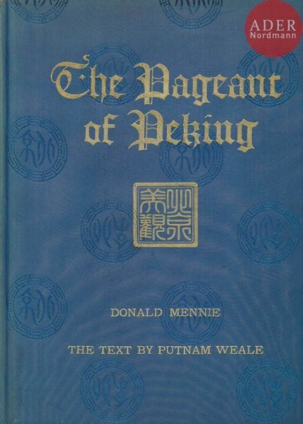 MENNIE, DONALD (1875-1941)?
The pageant of Peking.?
A.S. Watson Co, Shanghai, 1922.?
Grand in-4 (38 x 28,5 cm). Troisième édition. Texte en anglais de Putnam Weale. 66 photographies imprimées en héliogravure. Reliure en toile de soie bleue titrée en lettres dorées.?
Ref. Auer p. 114 ; Parr & WassinkLundgren, The Chinese Photobook, pp. 38-39. 