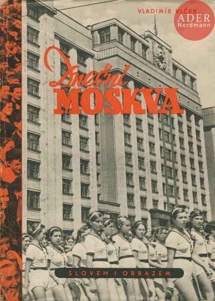 VLCEK, VLADIMIR
Dnesni Moskva.
Svet Stoveta, Prague, 1967.
In-4 (30 x 21 cm). Édition originale. 63 pp. de texte, suivies d’un cahier de photographies reproduites en héliogravure. Cartonnage titré au dos, sous jaquette illustrée (déchirure).
