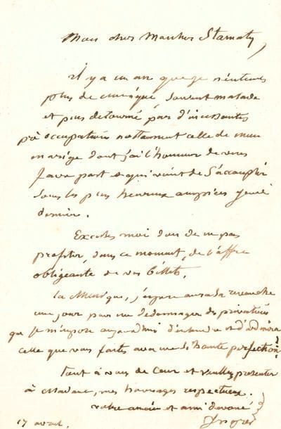Jean-Dominique INGRES. L.A.S., Paris 17 avril [1852], au pianiste Camille Stamaty ; 1 page in-8.
   Sur la musique et sur son remariage [Ingres épouse le 15 avril 1852, en deuxièmes noces, Delphine Ramel].
   « Il y a un an que je n’entends plus de musique, souvent malade et puis détourné par d’incessantes préoccupations nottament celle de mon mariage dont j’ai l’honneur de vous faire part et qui vient de s’accomplir sous les plus heureux auspices jeudi dernier ». Il regrette « de ne pas profiter, dans ce moment de l’offre obligeante de vos billets. La Musique, j’espère, aura sa revanche un jour pour me dédommager des privations que je m’impose aujourd’hui d’entendre et d’admirer celle que vous faites avec une si haute perfection ! »… 
