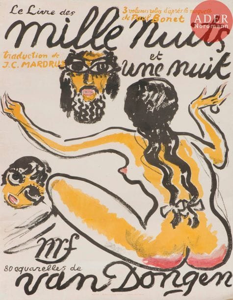 Kees van Dongen (1877-1968) (d’après) 
Le Livre des Mille et une Nuits. Affiche. 1955. Lithographie. [560 x 780]. Impression en couleurs. Juffermans (2003) p. 172. Bonne épreuve sur vélin, finement doublée. Nombreuses amincissures et plis visibles par transparence.