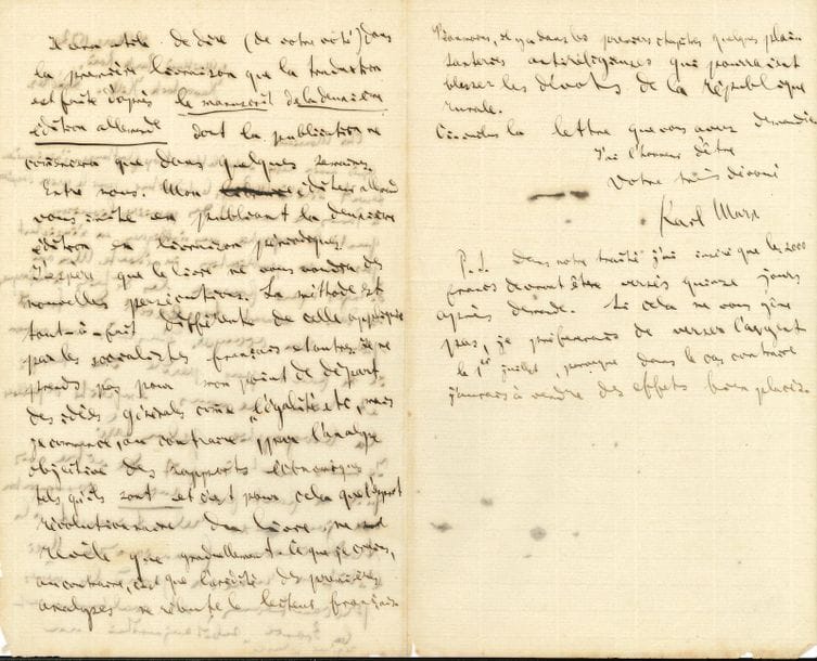 Karl MARX. L.A.S., 1 Maitland Park Road, Haverstock Hill, Londres 7 mars 1872, [à Maurice Lachâtre] ; 2 pages et demie in-8 sur papier fin ; en français.

   Au sujet de l’édition française du Capital, et du projet d’une biographie par son gendre Paul Lafargue. 
 Dès réception de sa lettre trop flatteuse, il a prié le traducteur d’expédier à Paris le manuscrit des premières livraisons. « Quant à la biographie, vous m’obligerez en n’insistant pas sur sa publication immédiate. Mon ami F. Engels, qui fournira les détails à Lafargue, est dans ce moment trop excédé de travail pour s’en occuper. D’après mon opinion il ne faut pas perdre du temps et rien ne nous empêche de publier la biographie plus tard. Je suis tout-à-fait de votre avis qu’il ne faut faire aucune communication aux journaux relativement à la traduction française. Avec l’édition russe on prend les mêmes précautions, et malheureusement la France subit aujourd’hui un régime “russe” ». Il demande que l’on précise « dans la première livraison que la traduction est faite d’après le manuscrit de la deuxième édition allemande dont la publication ne commencera que dans quelques semaines. Puis il souligne l’originalité de son travail : « J’espère que le livre ne vous vaudra des nouvelles persécutions. La méthode est tout-à-fait différente de celle appliquée par les socialistes français et autres. Je ne prends pas pour mon point de départ des idées générales comme “l’égalité” etc., mais je commence, au contraire, par l’analyse objective des rapports économiques tels qu’ils sont et c’est pour cela que l’esprit révolutionnaire du livre, ne se révèle que graduellement. Ce que je crains, au contraire, c’est que l’aridité des premières analyses ne rebute le lecteur français. Néanmoins, il y a dans les premiers chapitres quelques plaisanteries antireligieuses qui pourraient blesser les dévots de la république rurale »… En post-scriptum, il rappelle que leur traité prévoit le versement de 2000 francs quinze jours 