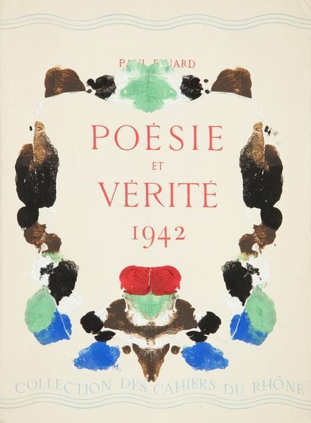 ÉLUARD (Paul).
Poésie et vérité 1942.
Neuchâtel : La Baconnière, [1943]. — In-12, 192 x 143 : 108 pp., (2 ff. dernier blanc), couverture imprimée. Broché, couverture rempliée, emboîtage papier décoré, doublé de velours vert.

Seconde édition augmentée, en partie originale, rassemblant des poèmes contre le nazisme et la collaboration, dont le plus célèbre intitulé Liberté.
Un des 1000 exemplaires sur papier vélin.
Précieux exemplaire unique, offert à Jeanne et Lucien Bonnafé, enrichi d’un envoi autographe et de 17 peintures originales de l’auteur, exécutées à la gouache et inspirées de la méthode technique dite de Rorschach du nom du psychiatre suisse qui inventa ce système de taches symétriques destiné à l’évaluation psychologique d’un patient.
Ce fut pendant la guerre à l’hôpital de Saint-Alban et en compagnie de son ami le psychiatre Lucien Bonnafé (1912-2003), qui en était le directeur, que Paul Éluard prit connaissance et s’intéressa à ce système, ainsi que le précise Jean-Charles Gateau dans son ouvrage Éluard, Picasso et la peinture : « On sait qu’Éluard s’est réfugié, de novembre 1943 à février 1944, à l’hôpital psychiatrique de Saint-Alban sur Limagnole, au pied de la Margeride, que dirigeait son camarade de parti le docteur Bonnafé, ami de longue date de (sic) Toulousain Jean Marcenac. Il y partagea la vie quotidienne de l’asile, fit un test de Rorschach avec Bonnafé, et, s’intéressant à ce test comme provocateur de rêveries, fabriqua lui-même des lavis analogues dont il ornait son papier à lettre » (Éluard, Picasso et la peinture, Genève, 1983, p. 113).
Les liens que Lucien Bonnafé entretenait avec Éluard étaient très forts. Il était entré dans la résistance dès 1941, et sa rencontre avec l’écrivain fut l’occasion de développer une nouvelle forme de résistance, cette fois-ci poétique. Certaines formules rédigées par Éluard deviendront d’ailleurs des références permanentes de son action.
Exemplaire parfaitement conservé.