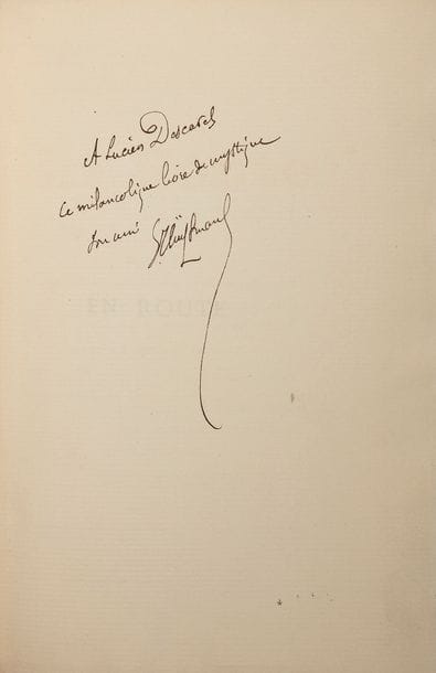 HUYSMANS (Joris-Karl).
En Route.
Paris : Tresse et Stock, 1895. — In-18, 185 x 132 : (4 ff. premier blanc), 458 pp., (1 f.), couverture imprimée. Demi-maroquin marron à coins, dos à nerfs, tête dorée, non rogné, couverture conservée, chemise à dos de maroquin rouge, étui (reliure de l’époque, chemise et étui modernes).

Édition originale.
Un des 50 exemplaires numérotés sur papier de Hollande (n° 11), enrichi d’un portrait de l’auteur dessiné et gravé par Eugène Delâtre et de ce bel envoi :
A Lucien Descaves // Ce mélancolique livre de mystique // son ami // JKHuysmans
Bon exemplaire. Traces brunes sur le portrait et le titre.