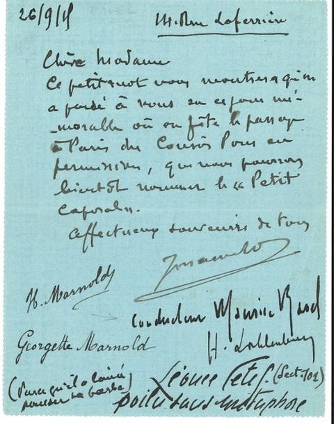 Maurice RAVEL (1875-1937). L.S., écrite et signée par Jean Marnold, co-signée par 4 autres personnes, 26 novembre 1915, à la comtesse de Chabannes la Palice, La Gautraie, Chémazé (Mayenne) ; 1 page in-12, adresse (carte-lettre).

   Une réunion de joyeux amis écrivent à la comtesse pour lui montrer « qu’on a pensé à vous sur ce jour mémorable où on fête le passage à Paris du Cousin Pons en permission, que nous pourrons bientôt nommer le “Petit Caporal” »… Sous la signature du musicologue Jean Marnold, Ravel a signé : « Conducteur Maurice Ravel ». Ont également signé Georgette et H. Marnold, Henri Lichtenberger, et l’abbé Léonce Petit : « Léonce Petit (Sect. 102), poilu sans métaphore », avec note de Marnold : « Parce qu’il s’est laissé pousser la barbe ».