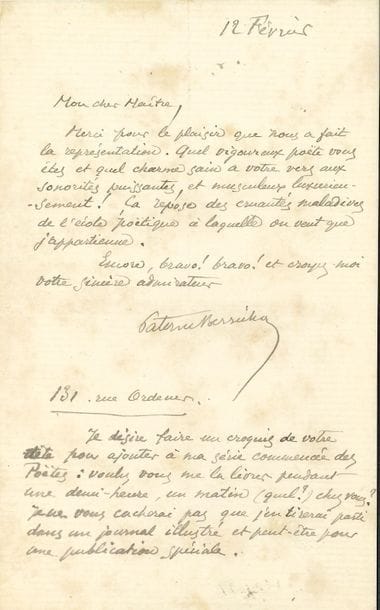 Paterne BERRICHON (1855-1922) poète, peintre et sculpteur, beau-frère de Rimbaud. L.A.S., 12 février, à son « cher Maître » ; 1 page in-8.

   « Merci pour le plaisir que nous a fait la représentation. Quel vigoureux poëte vous êtes et quel charme sain a votre vers aux sonorités puissantes, et musculeux luxurieusement ! Ça repose des cruautés maladives de l’école poëtique à laquelle on veut que j’appartienne. Encore, bravo ! bravo ! […] Je désire faire un croquis de votre tête pour ajouter à ma série commencée des Poëtes : voulez-vous me la livrer pendant une demi-heure, un matin (quel ?) chez vous ? Je ne vous cacherai pas que j’en tirerai parti dans un journal illustré et peut-être pour une publication spéciale. » 
 On joint une carte de visite de son frère jumeau Alexandre Dufour ; l’article de Marguerite-Yerta Méléra, L’union dans la mystique rimbaldienne – Paterne Berrichon et Isabelle Rimbaud (Mercure de France, 1er mars 1927) et des coupures de presse.