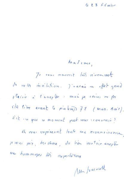 Michel FOUCAULT (1926-1984). 2 L.A.S., 1977 et s.d., à une dame ; 2 pages et demie petit in-4 dont une à en-tête Collège de France (trous de classeur).

   28 février. Remerciements pour une invitation, « mais je crains ne pas être libre avant le printemps 71 (mars-avril) »… Paris 22 mai 1977. Il décline une nouvelle invitation.