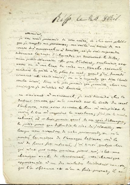 Joseph-François MICHAUD (1767-1839) historien. L.A.S., [Mansourah] « semaine du 8 avril » [1831], à Jean-François Mimaut consul général de France au Caire ; 2 pages et demie in-fol., adresse.

   Intéressante lettre de l’historien des Croisades vers la fin de son voyage en Orient entrepris en mai 1830. 
  Il arrive au terme de sa course à Mansourah et à Damiette : « je vais reprendre tristement la route d’Alexandrie en traversant le delta ; […] nous avons vu à une lieue du Caire une kanche [kange] renversée, montrant la quille à la place du mat ; quand j’ai demandé comment cela était arrivé, on m’a répondu que dieu l’avait voulu ainsi. Dieu n’a pas permis que pareille chose nous arrivât, et je m’estime très heureux ». À Mansourah, le Dr Canova l’a conduit sur les bords du canal d’Achmoun : « Nous avons reconnu le lieu où campaient les croisés, le lieu où campaient les musulmans ; j’ai vu le terrain exhaussé où St Louis parut armé de son épée d’Allemagne, le petit pont que deffendit le sire de Joinville ; lorsque nous revînmes de notre promenade, on m’a montré la maison de l’eunuque Lokman où le roi de France fut enfermé. J’ai trouvé quelque chose qui n’est pas moins précieux pour moi, c’est une chronique arabe de Mansourah ; […] il ne manque rien à ma joie que de pouvoir lire cette chronique qui n’est point connue de nos savants ». Il est parti ensuite pour Damiette : « J’ai visité l’emplacement de l’ancienne Damiette, où se trouve aujourd’hui le village de Lisbet del borg [Ezbet el Borg], le village de la Sour. [...] J’ai eu quelque plaisir à visiter ces plaines, théâtre de tant de batailles que j’ai décrittes […] Quand je songe à la foule de renegats que produisaient les croisades, je crois voir le descendant d’un français dans chacun des arabes que je rencontre dans ce pays »... 
 On joint une L.A.S. à Mme Berryer : « nous sommes tous des ouvriers de royalisme, et dieu merci, on ne reconnait point de privilège »…, et un portrait.