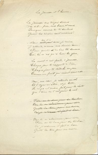 SULLY-PRUDHOMME (1839-1907). Poème autographe, La Jeunesse et l’homme ; 1 page et demie in-fol. (bords effrangés, fentes).

   Poème de neuf quatrains, plus une strophe biffée.
 « La Jeunesse aux tempes divines
 Me dit : “Frère, sois brave, et meurs, 
 Pourquoi nourris-tu tes douleurs
 Quand les rivières sont voisines ? »…