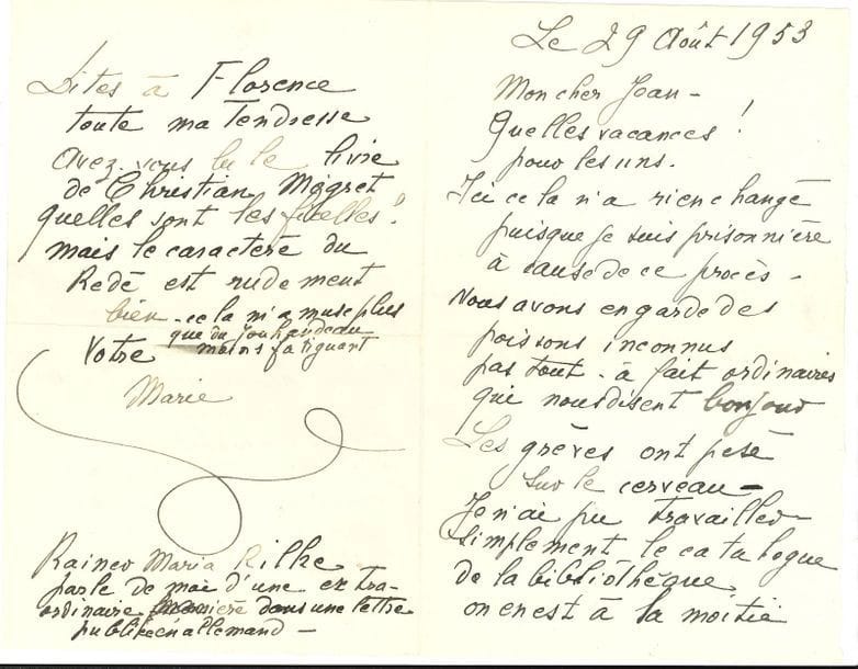 Marie LAURENCIN (1883-1956). 4 L.A.S., 1953-1955, à Jean Denoël ; 7 pages et demie in-8 ou in-12, 3 enveloppes.

   Paris 29 août 1953, sur son procès pour récupérer son appartement réquisitionné en 1944 : « Quelles vacances ! pour les uns. Ici cela n’a rien changé puisque je suis prisonnière à cause de ce procès. Nous avons en garde des poissons inconnus pas tout à fait ordinaires qui nous disent bonjour. Les grèves ont pesé sur le cerveau. Je n’ai pu travailler simplement le catalogue de la bibliothèque, on en est à la moitié » ; elle fait des découvertes dans les dédicaces... Visite d’André Rouveyre : « Il voudrait une retraite chauffée pour l’hiver et préparer un gros travail sur Guillaume Apollinaire (que depuis deux ans ils ont bien assommé) à mon avis ! »… Elle compte se rendre en Suisse à la mi-septembre pour y exécuter des « portraits des princesses mais avec mon complexe d’infériorité lorsqu’il s’agit de commandes privées – et mon procès – et l’horreur des déplacements – je ne sais pas ce que je ferai – mûre pour le sanatorium plus que pour n’importe quoi »… Montreux 31 août 1955. « Je ne dors pas plus – la locomotion me manque – et pourtant les chemins de fer suisses. Même les autos dont j’ai horreur. Il y en a trop et dans tous les sens. Heureusement l’abonnement de livres est au bout de la ville »… Elle évoque un projet sur Suarès avec l’éditeur Pierre Cailler : « c’est un homme froid – et qui me semble avoir du mal à sortir son argent. Je préfère les marchands d’art aux éditeurs »… Dimanche. Elle lui transmet une lettre « très cavalière » de Dominique Fabre : « Vous ne trouverez jamais vos documents et nous avons un ennemi. Rose Adler est très amie avec Nicole Védrès. C’est notre seule chance »…