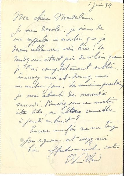 Édouard VUILLARD (1868-1940). L.A.S., 1er juin 1934, à Mlle Madeleine Denis ; 1 page petit in-8, adresse au dos (pneumatique).

   « Je suis désolé : je viens de me rappeler ce matin que je devais aller vous voir hier ! »… Il propose des dates pour un nouveau rendez-vous.