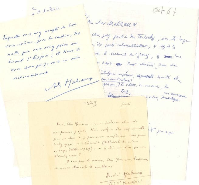 André MALRAUX (1901-1976). 4 L.A.S., 1 L.A. et 1 L.S., 1932-1961 et s.d., à Henry de Montherlant ; 8 pages formats divers
Jeudi. « Nous ne parlerons plus de mon premier projet. Mais voulez-vous être assez aimable pour me dire si je puis encore compter sur vous pour le Vigny qui m’intéressait (XIXe siècle du même ouvrage, Octobre 1929) ou si je dois considérer que vous l’écartez aussi ? »… [1932]. « L’estime que j’ai pour votre talent fait que je parlerai volontiers de vos livres, soit dans la NRF soit dans Marianne ; mais, outre que je publie dans le n° du 1er janvier le début de mon roman qui est loin d’être terminé, je suis hostile aux articles improvisés, et Berl me parlait de quelques jours seulement. Sans doute parlerai-je donc à la fois des notes sur la mort de Mors et vita, et de La Rose de Sable »… 2 mars 1952. Il le remercie d’avoir accepté de lire pour la radio « les notes que vous aviez prises en lisant L’Espoir »… 20 septembre 1952, sur un tableau énigmatique : « Il est généralement admis que ce tableau appartient à une tradition, celle des Vanités ; mais les Vanités ne lui ressemblent que si l’on ne pose pas la question que vous posez. Comme vous, je ne crois guère à une interprétation maçonnique »… Remerciements pour l’envoi en 1959 de Tête d’Or de Claudel, du Voyageur en 1961.
On joint 2 brouillons autographes de lettres de Montherlant, l’un du 27 octobre 1959, défendant Tête d’Or, « une pièce étrange, puissante et qui mérite le respect » ; au sujet des Antimémoires : « vous jetez partout des tentacules, vous êtes large naturellement, comme vous êtes poète naturellement »…