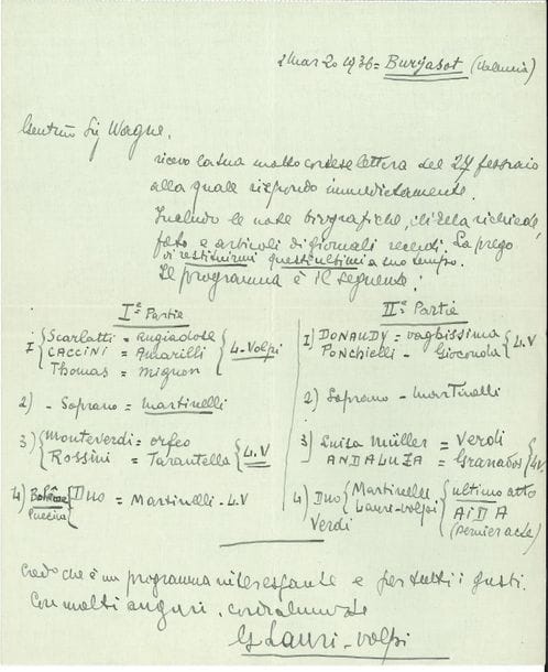 Giacomo LAURI-VOLPI (1892-1979) ténor italien. 5 L.A.S., 1936, à Georges Wague ou Albert Carré ; 9 pages in-4 ou petit in-4, la plupart à en-têtes d’hôtels ; en italien
Correspondance relative à l’organisation d’un récital à la salle Gaveau, le 27 mai 1936, au bénéfice de la maison de retraite des artistes dramatiques de Pont-aux-Dames. Buryasot (Valencia) 2 mars, proposant un programme intéressant et pour tous les goûts, comprenant des morceaux de Scarlatti, Monteverdi, Rossini, Puccini, Verdi, Granados, etc. Londres 29 avril, pour l’affiche : « Gala Lauri-Volpi avec le concours de Mme Martinelli et du Groupe “La Chanson valaisane” »… 30 avril. Il s’étonne de la décision de Mme Martinelli de renoncer à leur duo ; il propose un programme modifié… 10 mai, sur la publicité… Etc. On joint 10 lettres concernant l’organisation de ce concert.