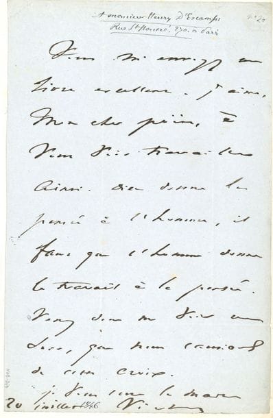 Victor HUGO. L.A.S. « Victor », 20 juillet [1846, à Henry D’Escamps] ; 1 page in-8 (portrait gravé joint)
« Vous m’envoyez un livre excellent [Histoire et géographie de Madagascar, sous le pseudonyme de Macé Descartes]. J’aime, mon cher poëte, à vous voir travailler ainsi. Dieu donne la pensée à l’homme, il faut que l’homme donne le travail à la pensée. Venez donc me voir un jour, que nous causions de cette croix »…