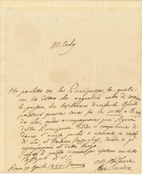 Antonio CANOVA (1757-1822). L.A.S., Rome 30 avril 1820, à Milady ; 1 page in-4 ; en italien
Il a parlé avec la Princesse, qui accueillera volontiers les personnes qui désirent la voir ; il passera ce soir pour les accompagner au palais Rospigliosi…