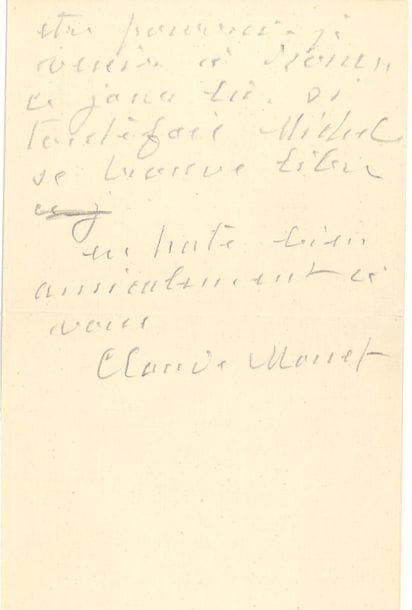 Claude MONET (1840-1926). L.A.S., Giverny 6 mai 1915, à M. Depeaux, à Lescure près Rouen ; 1 page et demie in-8, enveloppe (au crayon)
« Voici la photo de mon chauffeur. Je suis confus de vous donner tant de mal. Mais si vous pouvez m’obtenir ce permis de circulation et que je l’ai pour dimanche prochain, peut-être pourrai-je venir à Rouen ce jour-là, si toutefois Michel se trouve libre »…