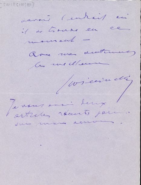 Georges-Clément de SWIECINSKI (1878-1958) sculpteur, céramiste et dessinateur d’origine roumaine, ami de Toulet, Jammes et Rostand. L.A.S., Guéthary 10 décembre 1934 ; 2 pages in-8
Au sujet du collectionneur le comte René Philipon (1870-1936), qui « avait l’habitude d’aller à Montreux (en Suisse). Y est-il cette année ? Je n’en sais rien. » Il conseille de s’adresser à son adresse parisienne, 9 av. Élisée Reclus. Il envoie deux articles récents sur son œuvre (joints, un de F. Jammes).
On joint une l.a.s. d’Angèle Dubayle, secrétaire du comte Philipon, à qui il « ne reste plus de manuscrits inédits de Toulet »… ; des notes de recherche sur Toulet par les collectionneurs André Schück et Jean-Louis Debauve (et des coupures de presse).