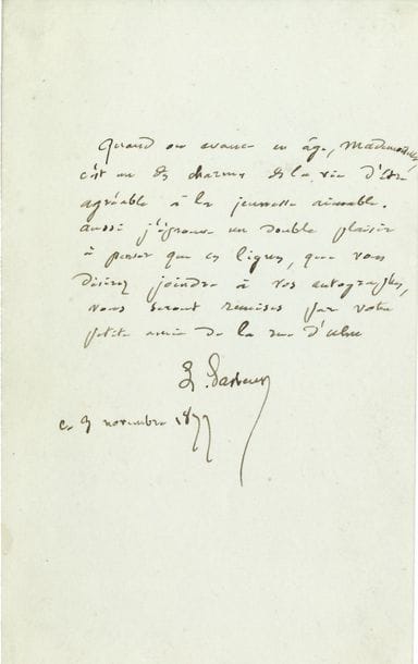Louis PASTEUR. L.A.S., 3 novembre 1877, à une demoiselle ; ¾ page in-8 (photographie jointe)
« Quand on avance en âge, Mademoiselle, c’est un des charmes de la vie d’être agréable à la jeunesse aimable. Aussi j’éprouve un double plaisir à penser que ces lignes, que vous désirez joindre à vos autographes, vous seront remises par votre petite amie de la rue d’Ulm »…