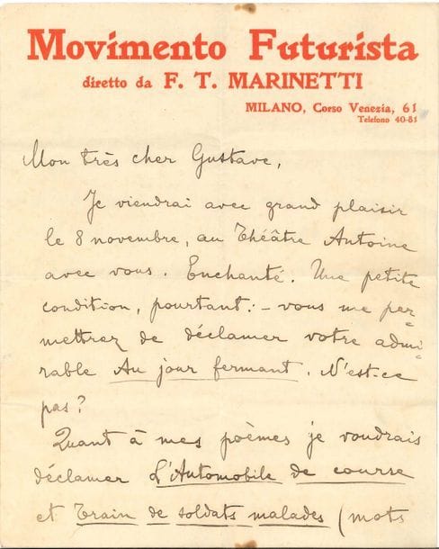 Filippo Tommaso MARINETTI. L.S., Milan [1912], à Gustave Kahn ; 3 pages in-4, en-tête Movimento Futurista diretto da F.T. Marinetti (la lettre est écrite par sa femme).    « Nous parlons très souvent de vous, ici, et je déclame très souvent votre admirable Au jour fermant, à mes amis les peintres futuristes. Je vous avais déjà envoyé un Monoplan du Pape. Vous en recevrez un second, du moment que le premier s’est égaré. Comment avez-vous pu supposer un oubli de ma part ? Mon livre, qui est je crois mon meilleur, vous plaira d’un côté : caricature épique de la papauté et du cléricalisme, mais vous déplaira de l’autre : exaltation de la guerre. Écrivez-moi, je vous prie, dès que vous l’aurez lu en entier. Je tiens à savoir exactement votre jugement »… 
