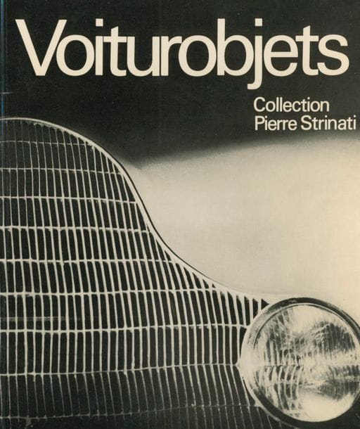 STRINATI, PIERRE
Voiturobjets.
Georg éditeurs, 1968.
In-4 (26 x 21 cm). Édition originale, brochée.