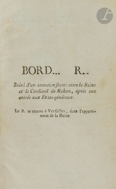 [MARIE-ANTOINETTE].
Bord… R… (Bordel Royal) Suivi d’un entretien entre la Reine & le Cardinal de Rohan, après son entrée aux Etats-Généraux. Le B. se trouve à Versailles, dans l’appartement de la reine. S.l., [1789 ou 1790].
[Suivi de] : Les Amours de Charlot et Toinette, Piece dérobée A V…….. 
S.l., 1789. — 2 ouvrages en un volume in-8, 188 x 119 : 16 pp., 8 pp. Demi-maroquin bleu à coins, dos à nerfs (reliure du XIXe siècle).

Réunion de 2 pamphlets pornographiques révolutionnaires anonymes dirigés contre Marie-Antoinette.
- Une des rares éditions parues en 1789 ou 1790 du Bord(el) R(oyal), mettant en scène la reine, sa femme de chambre, le chevalier de B…, l’évêque de R…, le baron de B…, le marquis de H… et le cardinal de Rohan. Pia cite 3 éditions révolutionnaires mais ne connaissait pas celle-ci.
- Seconde édition des Amours de Charlot et Toinette, un des plus célèbres pamphlets pornographiques dirigés contre Marie-Antoinette mais également contre le comte d’Artois désigné sous le nom de Charlot. Il parut pour la première fois en 1779.
« Une Reine jeune & fringante, / / Dont l’Epoux très-Auguste étoit mauvais fouteur, / / Faisoit de temps en temps, en femme très-prudente, / / Diversion à sa douleur, / / En mettant à profit la petite industrie / / D’un esprit las d’attendre & d’un Con mal foutu. »
Dos bruni, frottements aux nerfs. Dernière page de la première pièce et titre de la seconde salis. Quelques rousseurs, petites déchires restaurées sur le bord de quelques feuillets, sans gravité.
Provenance : Ex-libris ff. - Louis Perceau, avec note autographe sur la première garde blanche.
