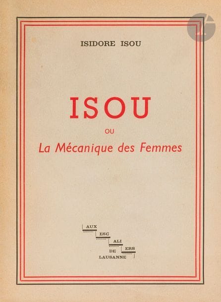 ISOU
Isou ou La Mécanique des Femmes. 
Aux escaliers de Lausanne, [1949]. — In-8, 193 x 143 : 294 pp., (1 f.), couverture imprimée. Broché.


Édition originale rare de ce roman sur la séduction et l’amour physique, d’Isidore Isou, qui valut à l’auteur un procès pour outrage aux bonnes mœurs et une condamnation de 8 mois de prison avec sursis et 200 000 francs d’amende.
Exemplaire sur papier d’édition, enrichi de plusieurs coupures de journaux sur l’ouvrage et sur le procès intenté à l’auteur.
On joint :
- ISOU (Isidore). Je vous apprendrai l’Amour suivi de l’Erotologie Mathématique et Infinitésimale. Paris : Le Terrain Vague, 1957. — In-12, broché.
Édition originale dont il n’a pas été tiré d’exemplaires sur grand papier. Elle comprend un grand feuillet volant dépliant hors texte proposant « Les équations de l’Érotologie mathématique et la Carte du passionnel. » Ce feuillet, le 2 premiers, contenant la liste des œuvres de l’auteur, et les pages 369 à la fin, sont imprimés sur papier bleu.
Exemplaire bien conservé. Déchirure sans manque à deux des pliures du feuillet volant.
- ISOU (Isidore). Initiation à la haute volupté. Roman. Paris : Aux escaliers de Lausanne, 1960. — In-12, broché.
Édition originale dont il n’a pas été tiré d’exemplaires sur grand papier, illustrée de nombreuses compositions érotiques en noir de l’auteur. Quelques piqûres et taches à la couverture. Dos en partie décollé.