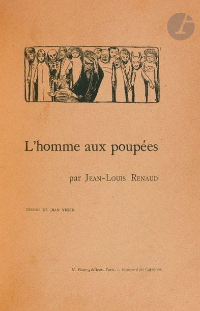 RENAUD (Jean-Louis) [JANOT (Louis) - LACROIX (Louis)].
L’Homme aux poupées.
Paris : H. Floury, [1899]. — In-8, 211 x 152 : 57 pp., (1 f.), couverture illustrée. Demi-maroquin vert foncé à la bradel, dos lisse orné, non rogné, couverture conservée (reliure de l’époque).

Édition originale de cet étrange récit fétichiste racontant l’histoire d’un homme amoureux de ses poupées, composé par Louis Janot et Louis Lacroix sous le pseudonyme conjoint de Jean-Louis Renaud. L’histoire a fait l’objet d’une adaptation cinématographie en 1909.
L’illustration se compose de 18 superbes illustrations de Jean Veber, brune et en bistre, dont une sur la couverture et 7 à pleine page.
Tirage à 225 exemplaires numérotés, numérotés et signés des initiales J.L.R. ; celui-ci est l’un des 200 sur vélin de Rives.
Frottements au dos. Rousseurs, comme souvent.